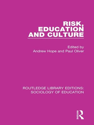 cover image of Risk, Education and Culture